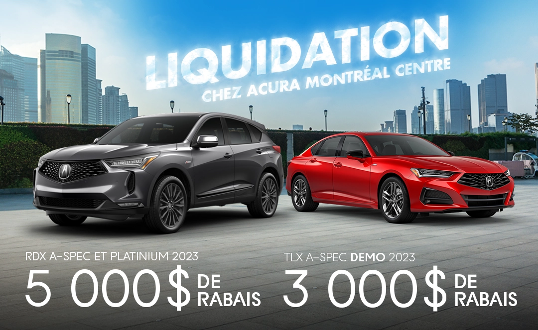 Bannière de Liquidation chez Acura Montréal Centre
