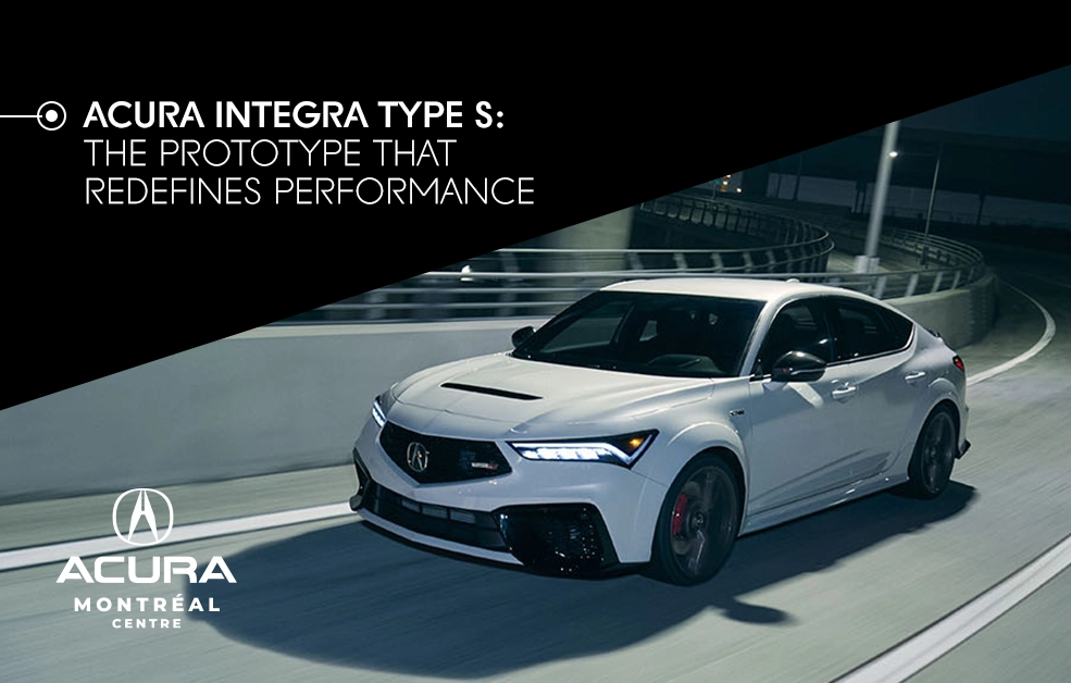 Acura Integra Type S: The prototype that redefines performance