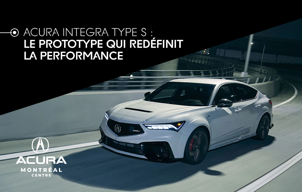 Acura Integra Type S : Le prototype qui redéfinit la performance